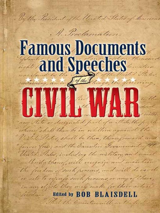 Title details for Famous Civil War Documents and Speeches by Bob Blaisdell - Available